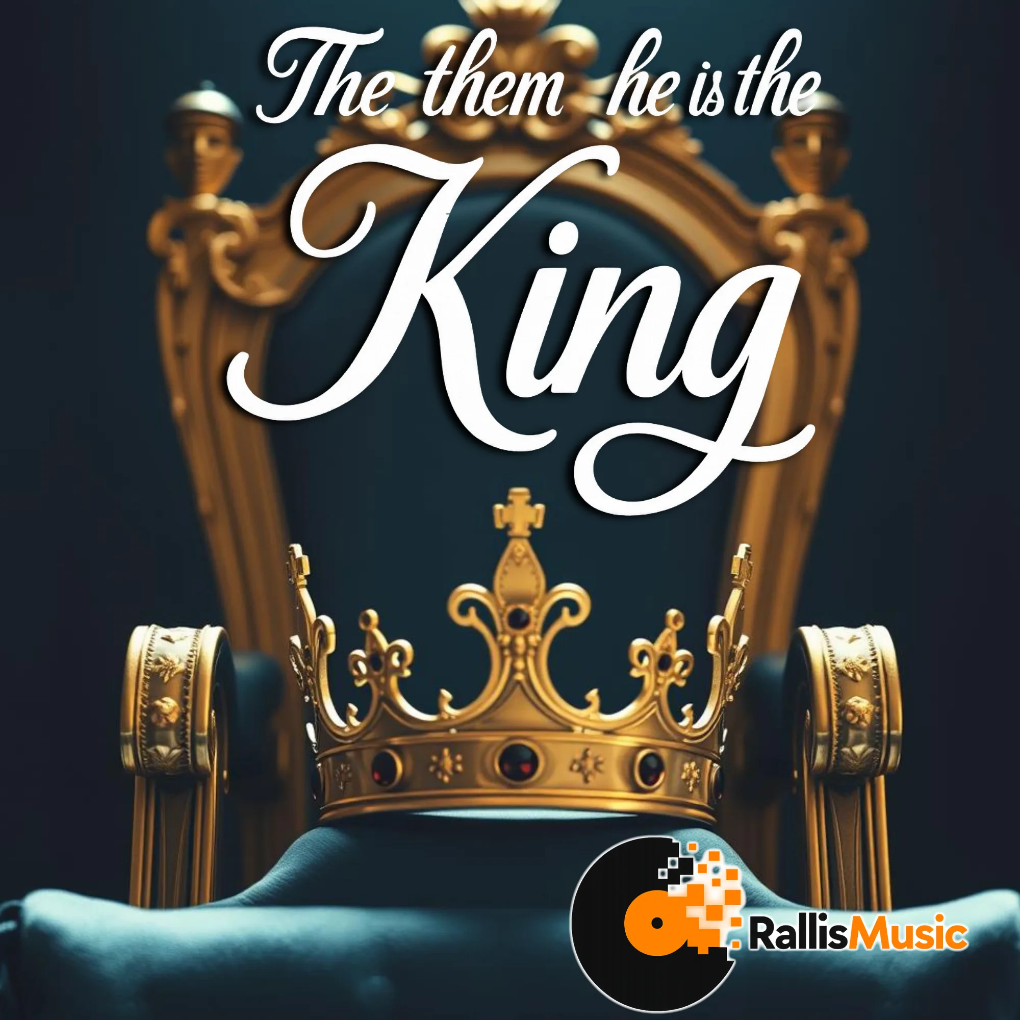 Tell them he is the King