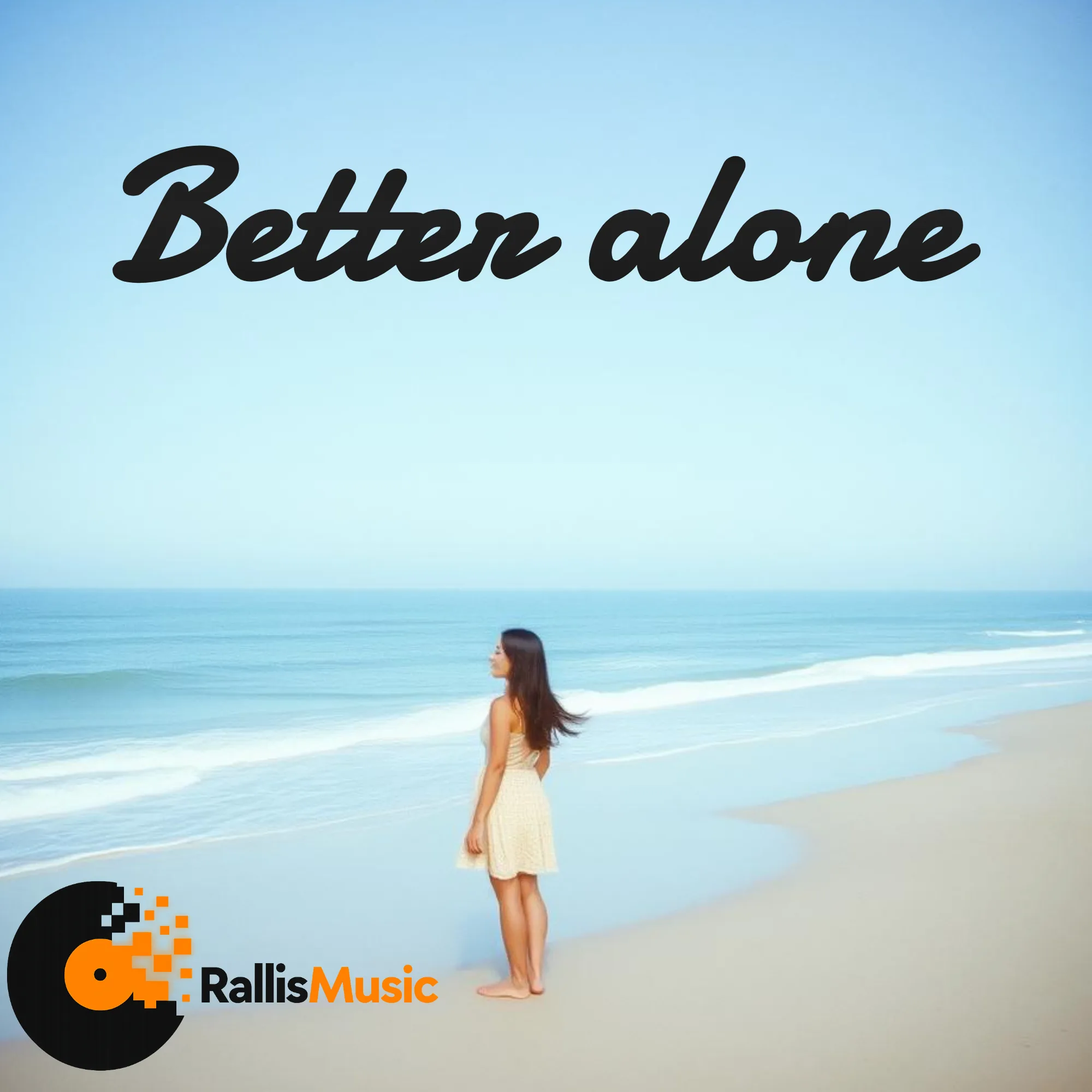 Better alone