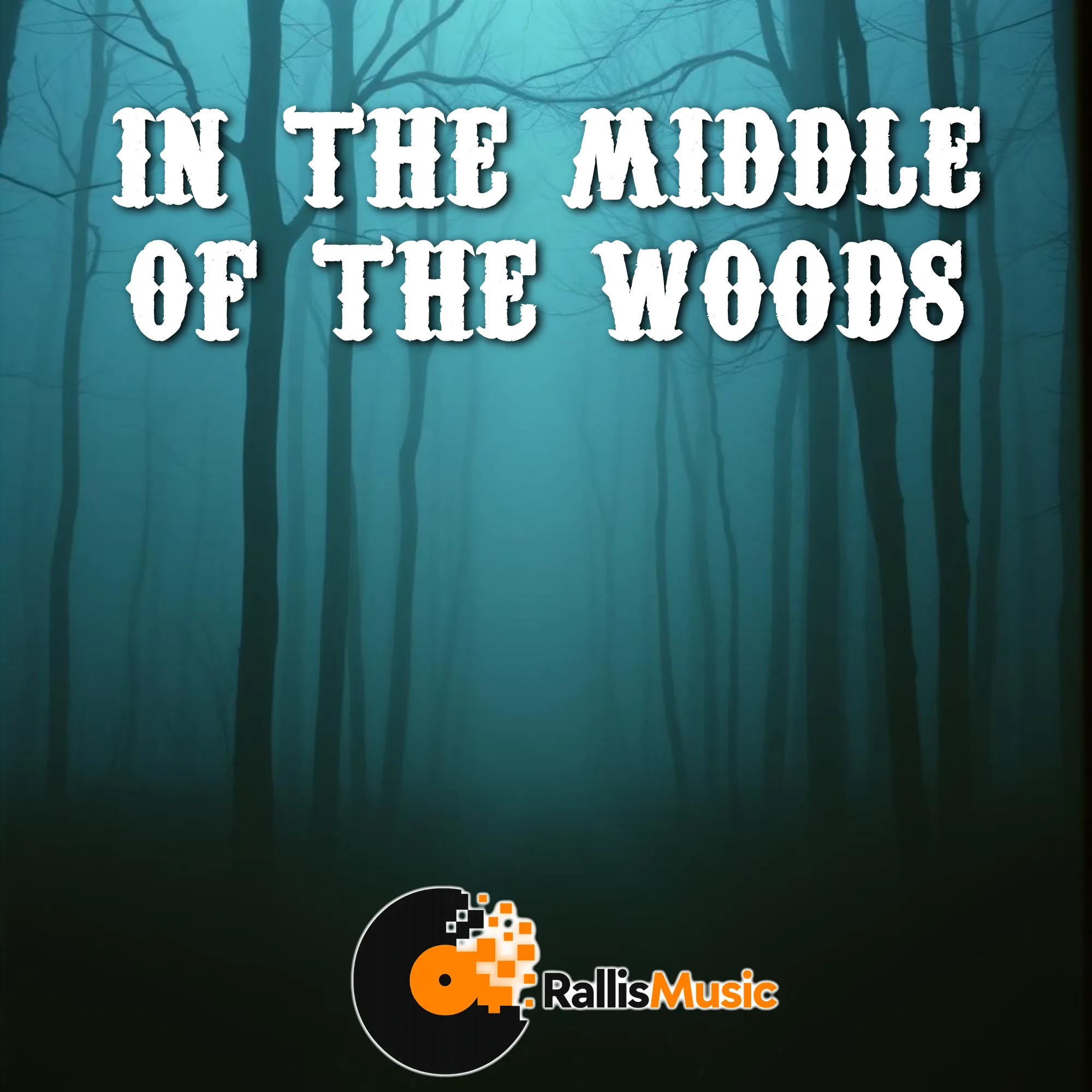 In the middle of the woods